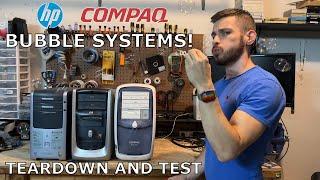 Lets look at some bubble systems from Compaq and HP!