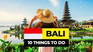 Top 10 Things to do in Bali 2024 | Indonesia Travel Guide