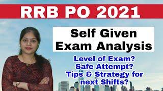 Self Given Analysis ll Complete Detail ll RRB PO 2021 ll Safe Attempt ll 2nd Shift by Divya Gupta