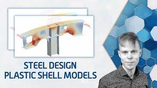 FEM-Design 23: Plastic Shell Models in Steel Design