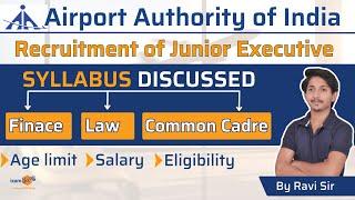 AAI JE 2023  | Syllabus AAI JE Finance, Law, and Common Cadre | Age Limit, Salary, & Eligibility