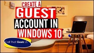 Create a guest account in Windows 10