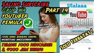 Grup WA Saling Subscribe Channel Youtube Part 14 - Grup Komunitas @Trendyislam