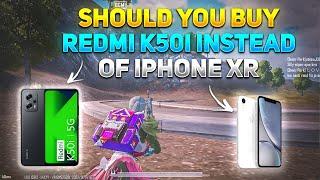 SHOULD YOU BUY REDMI K50I INSTEAD OF IPHONE XR | REDMI K50I VS IPHONE XR BGMI & PUBG TEST