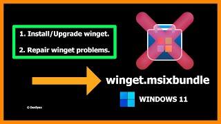 How to download and install WINGET in Windows 11 