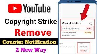 YouTube Copyright Strike Kaise Hataye||Copyright Strike Par Counter Notification Kaise Kare