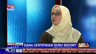 Dialog: Dana Sertifikasi Guru Bocor?