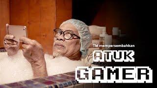 Iklan Raya TM 2019 - Atuk Gamer | #LebihUntukMu