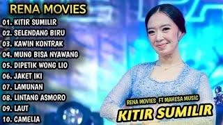 Rena Movies Terbaru | Kitir Sumilir, Selendang biru | Rena Movies Ft Mahesa music