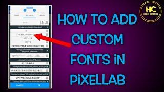 How To Add Custom fonts in Pixellab 2021 | New Fonts  | Pixellab Editing tutorial | Hamzi creation