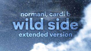 Normani - Wild Side (feat. Cardi B) [Extended Version] (Lyrics) tiktok “i wanna get wild”