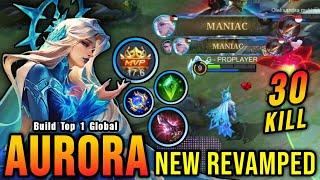 30 Kills + 2x MANIAC!! Aurora Revamp Best Build and Emblem!! - Build Top 1 Global Aurora ~ MLBB