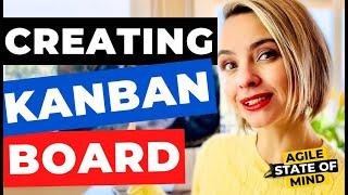 Mastering Kanban #1: The Ultimate Guide To Creating a Kanban Board