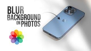 How to Blur Background of Photo on iPhone (tutorial)