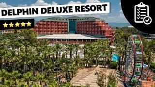 Hotelcheck: Deplhin Deluxe Resort ⭐️⭐️⭐️⭐️⭐️ - Okurcalar (Türkei)