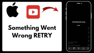 Something went wrong youtube iphone / Youtube something went wrong tap to retry iPhone ipad iOS 2024