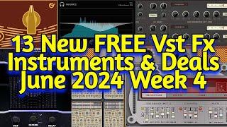 13 Best New FREE VST Plugins, Vst Instruments, Sample Packs & Plugin Deals - JUNE 2024 Week 3