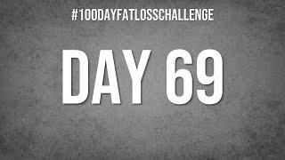 Day 69 #100DayFatLossChallenge #livefatloss #shorts