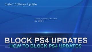 How to Block PS4 Updates On Any Firmware