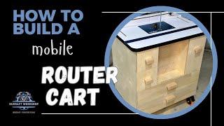 How to Build a Mobile Router Cart | Plywood Construction, Storage & Heavy-Duty Casters