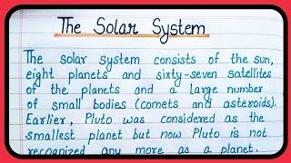 The Solar system, Short essay on The solar system, 8 planets of The solar system, sun and Planets