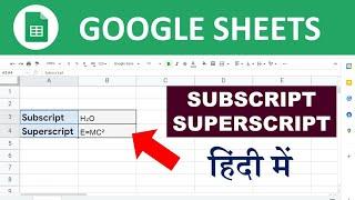 Google Sheets - Superscript and Subscript || Google Sheets tutorial 