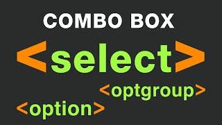 Html drop down List, Select tag in html5, Option tag and Optgroup tag | COMBO BOX in HTML