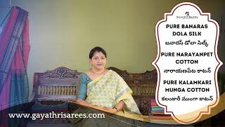 Pure Banaras Dola Silk ,Pure Narayanpet Cotton,Pure Kalamkari Munga Cotton SAREES | #GayathriReddy |