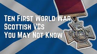 Ten First World War Scottish VCs You May Not Know