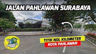 Jalan Pahlawan Surabaya - Belum Ke Surabaya KALO BELUM KE SINI! | #SurabayaDailyObservation Ep.218