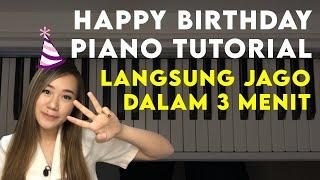 Belajar Piano 3 Menit - Happy Birthday Piano Tutorial | Fast Piano Lesson