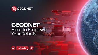 GEODNET: Fueling the Future of Robotics