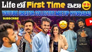 Life లో First Time ఇలా| Youtube Creator Collective Meetup Hyderabad️ | Walk with deepu | Vlog