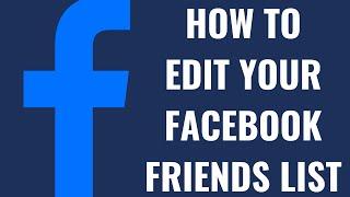 How to Edit Your Facebook Friends List