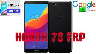 Honor 7s. FRP.  Android 8.1.0 Patch  безопасности от 1 августа 2020. Обход гугл аккаунта