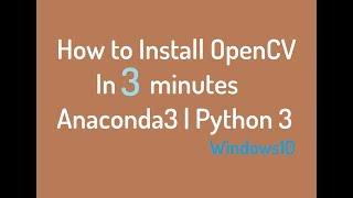 How to Install OpenCV by Command Prompt| Easiest & Simple way