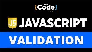 Validation In JavaScript | Form Validation In JavaScript Using Regular Expression | SimpliCode