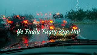 Fugly Fugly Kya hai ( Lyrics ) - Yo Yo Honey Singh | Akshay Kumar | Salman Khan