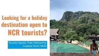 Tourist Spots Open to NCR Tourist | For Your Next Holiday Vacay Options