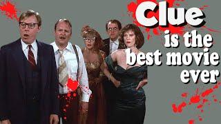 Clue being the funniest movie ever made [Clue 1985]