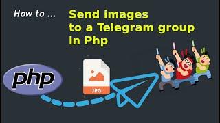 How to send an image to a Telegram group in PHP