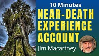 Jim Macartney's Near-Death Experience - NDE Account