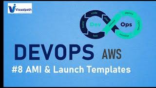 #8 AWS AMI & Launch Templates | AWS Tutorials for Beginners | DevOps AWS