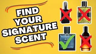 HOW TO FIND YOUR SIGNATURE SCENT?