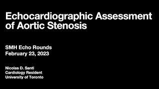 Echocardiographic Assessment of Aortic Stenosis