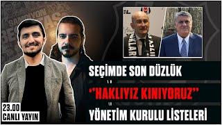 Seçimde Son Düzlük | Yönetim Kurulu Listeleri | Beşiktaş Gündemi | #beşiktaş #bjk #karakartal