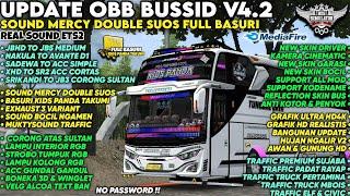 UPDATE  OBB BUSSID V4.2 SOUND MERCY DOUBLE SUOS | Semakin Mirip Ets2 | Bussid