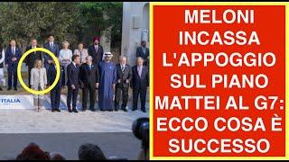 MELONI INCASSA L'APPOGGIO SUL PIANO MATTEI AL G7: ECCO COSA È SUCCESSO