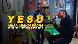 Yesu Akira Abandi Boona [Official Video] ft. Sam Keys