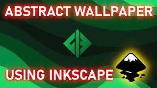 Make an Abstract Wallpaper using INKSCAPE! (Tutorial)